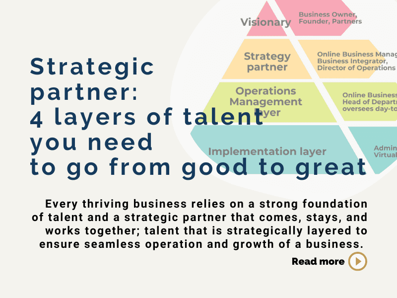 Strategic partner: 4 layers of talent you need to go from good to great 